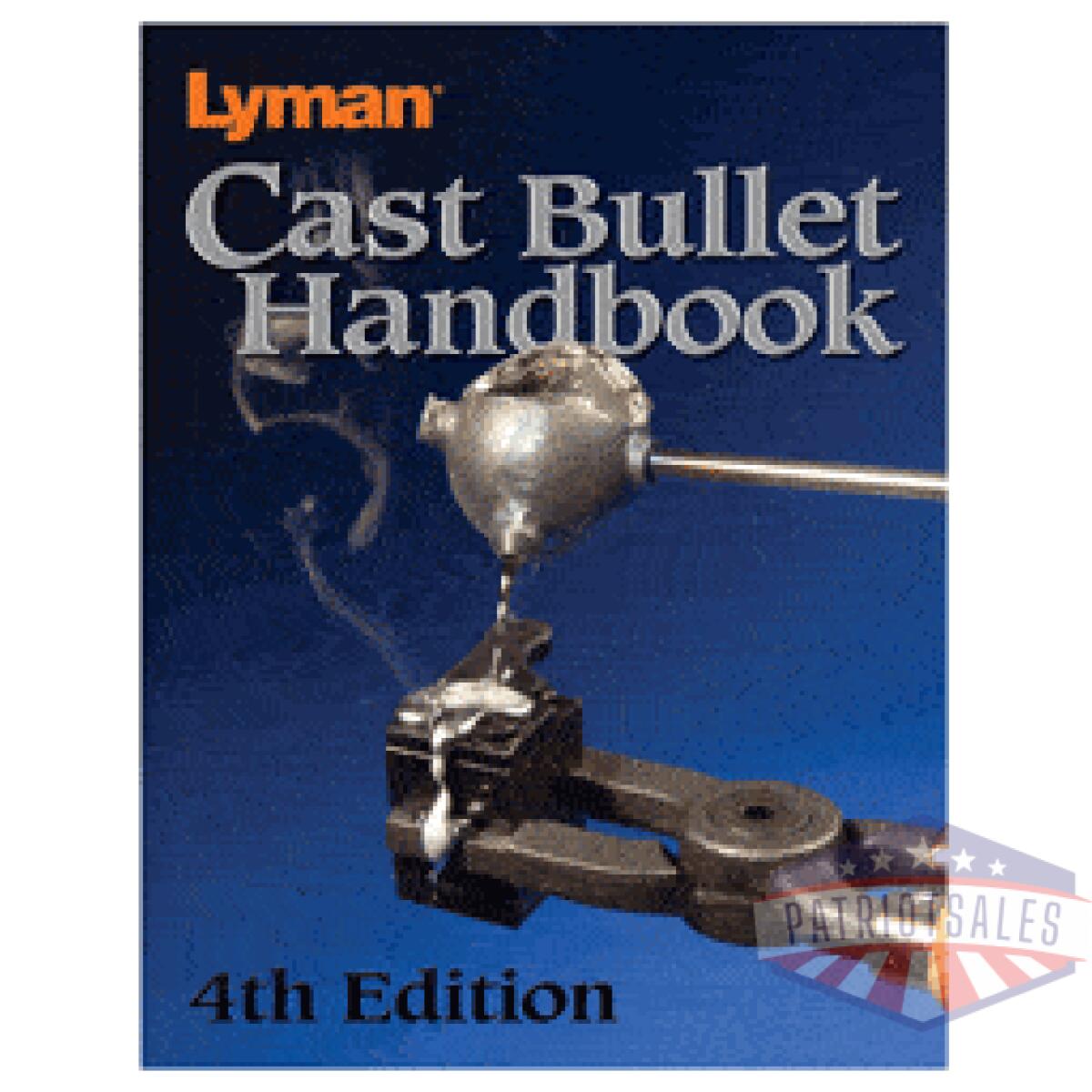 Lyman Cast Bullet Handbook Lyman cast bullet handbook