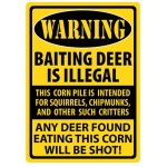 RIVERS EDGE SIGN 12"x17" - "WARNING-BAITING DEER"