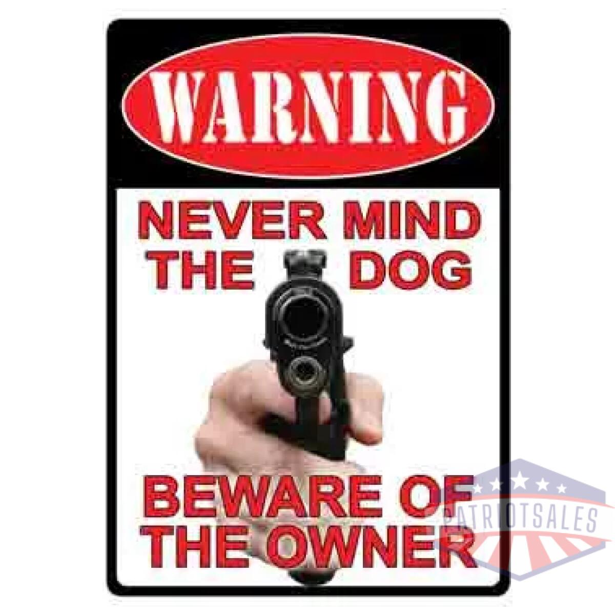 1504-1. Webp - rivers edge sign 13" - "never mind the dog" - 1504 1