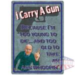 RIVERS EDGE SIGN 12"x17" - "TOO YOUNG TO DIE"