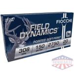 Fiocchi Field Dynamics Rifle Ammunition .308 Win 150 gr PSP 2750 fps 20/ct