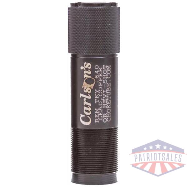 CARLSONS CHOKE TUBE TSS TURKEY - 12GA EXTENDED .640 REM CHOKE
