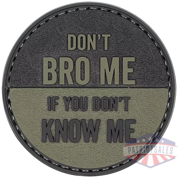 Don't Bro Me Morale Patch
