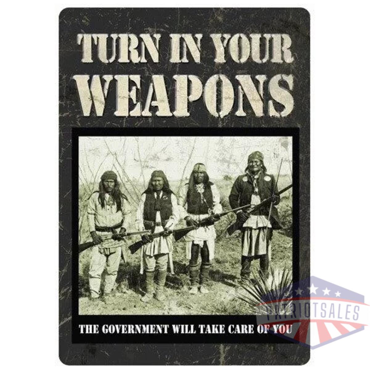 1589 - rivers edge tin sign 12"x17" - "turn in your weapons" - 1589