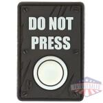 Do Not Press Morale Patch