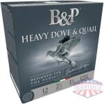 B&P Dove & Quail Shotshells- 12 ga 2-3/4 In 1-1/8 oz #7.5 1255 fps 25/ct